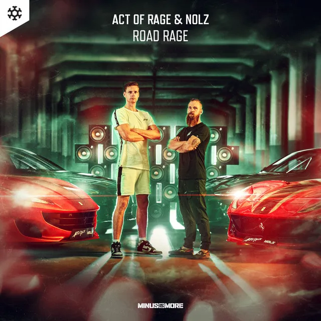 Road Rage by Act of Rage, Nolz - Rawstyle cover art