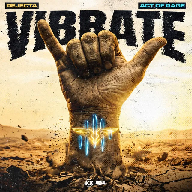 Vibrate by Act of Rage, Rejecta - Rawstyle cover art