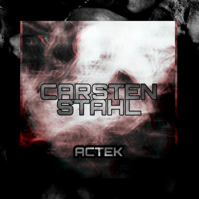 Carsten Stahl by Actek - Hardstyle cover art