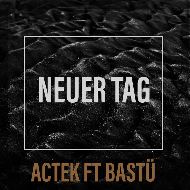 Neuer Tag by Actek, Bastü - Schranz cover art