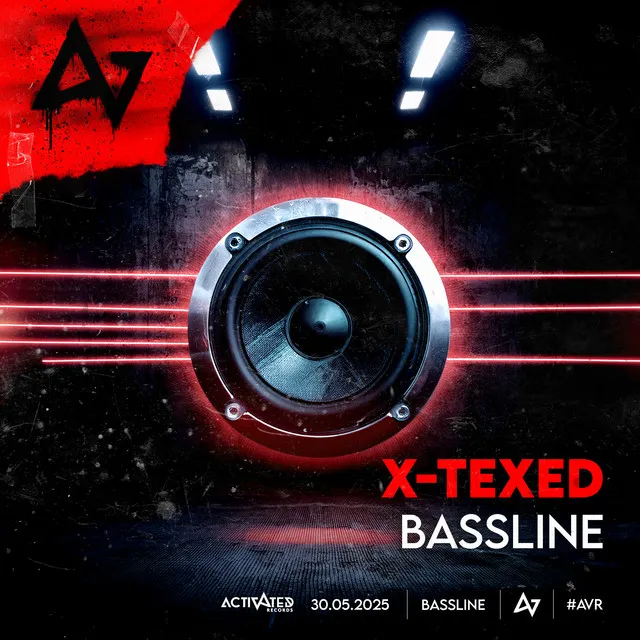 BASSLINE by ACTIVATED Records, -X-TEXED - Hardstyle cover art