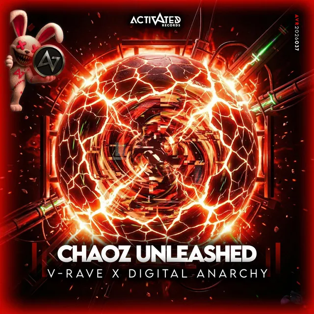 Chaoz Unleashed by ACTIVATED Records, V-Rave, Digital Anarchy - Hardstyle cover art