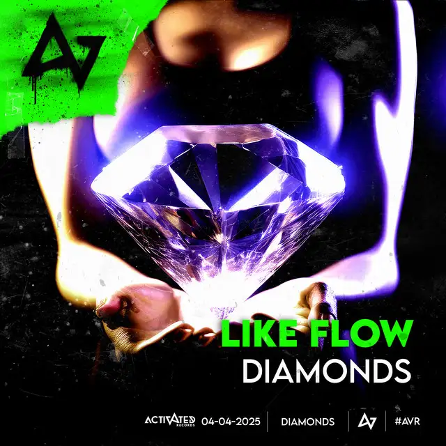 Diamonds by ACTIVATED Records, Like Flow - Hardstyle cover art