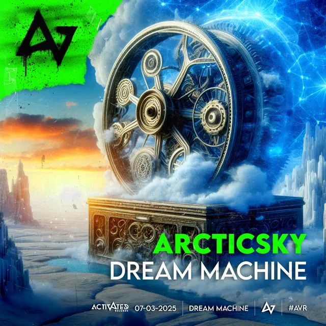 Dream Machine by ACTIVATED Records, ArcticSky - Hardstyle cover art