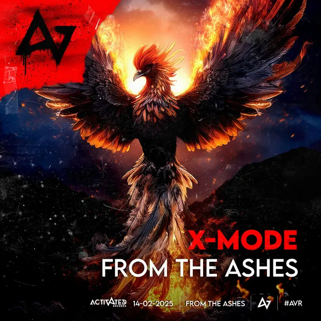 From The Ashes by ACTIVATED Records, X-MODE - Hardstyle cover art