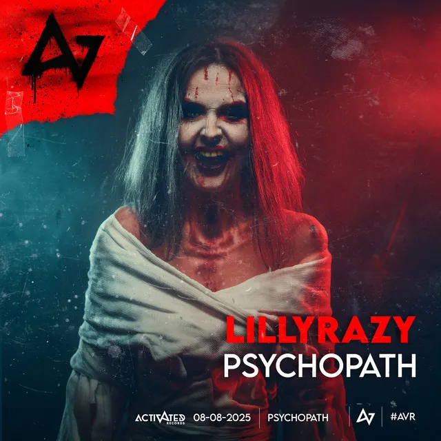 Psychopath by ACTIVATED Records, LillyRazy - Hardstyle cover art