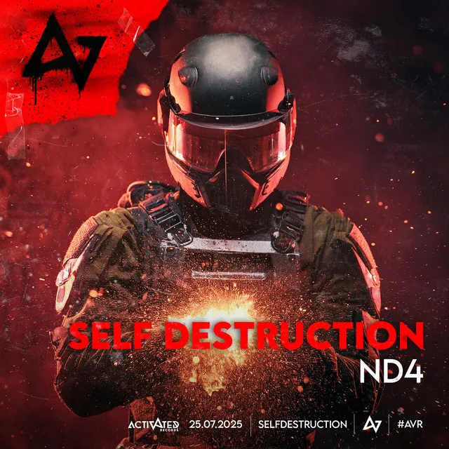 Self Destruction by ACTIVATED Records, ND4 - Hardstyle cover art