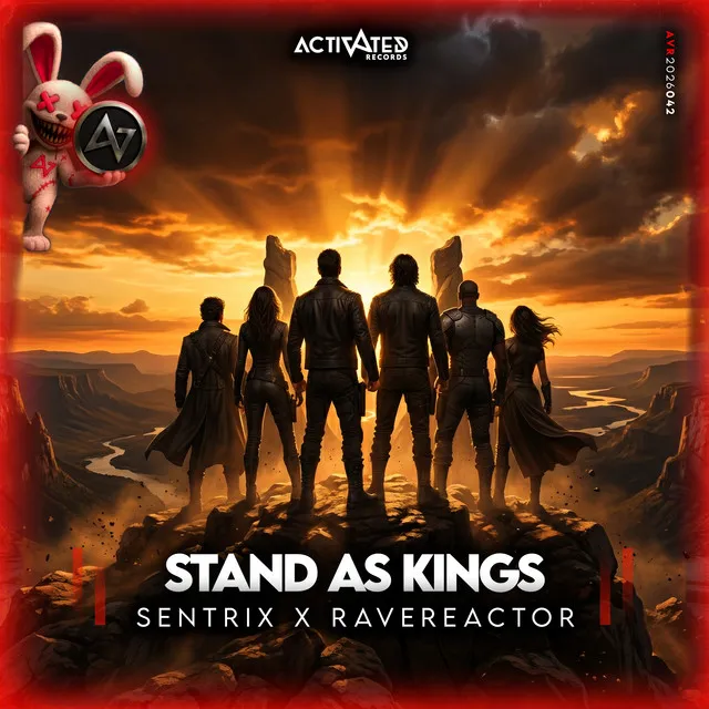 Stand As Kings by ACTIVATED Records, RaveReactor, Sentrix - Hardstyle cover art