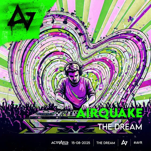 The Dream by ACTIVATED Records, airquake - Hardstyle cover art