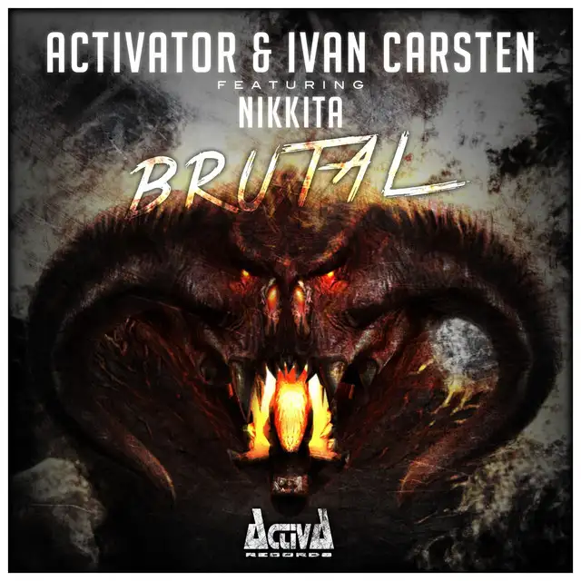 Brutal by Activator, Ivan Carsten, Nikkita - Hardstyle cover art