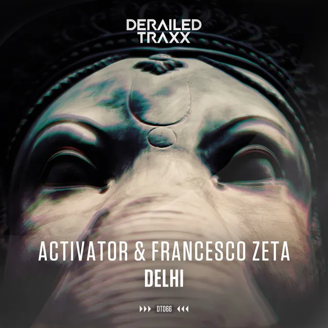 Delhi by Activator, Francesco Zeta - Hardstyle cover art