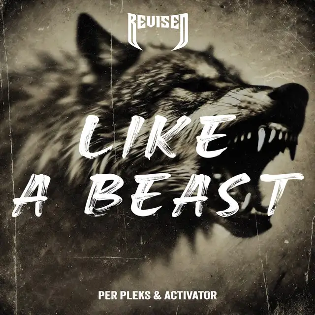 Like A Beast by Activator, Per Pleks - Hard Techno cover art