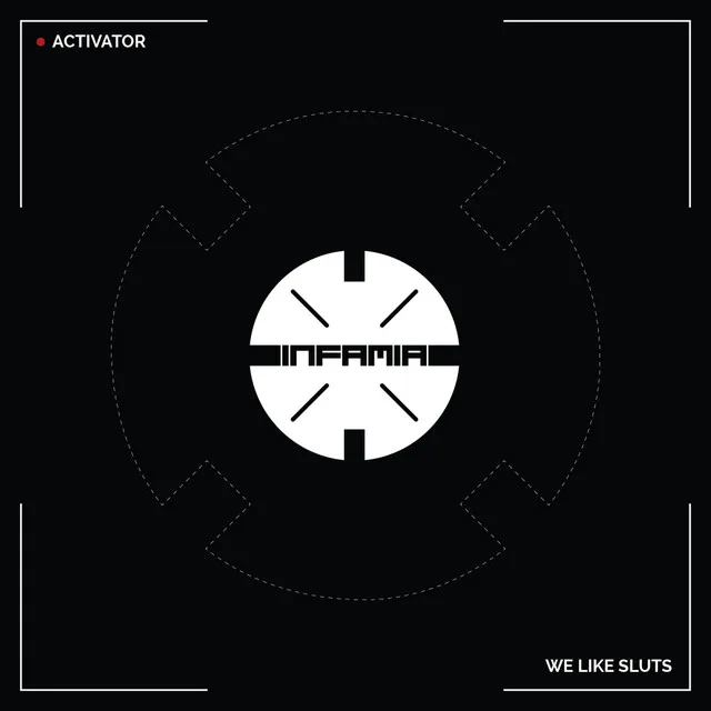 We Like Sluts by Activator - Hardstyle cover art