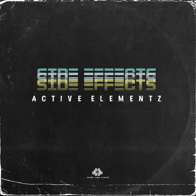 Side Effects by Active Elementz - Hardstyle cover art