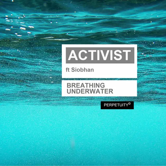 Breathing Underwater by Activist, Siobhan - Hardstyle cover art