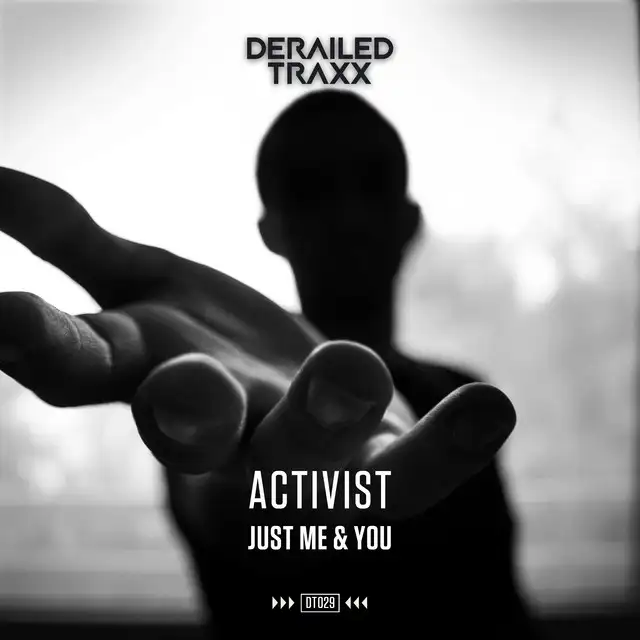 Just Me & You - Edit by Activist - Hardstyle cover art