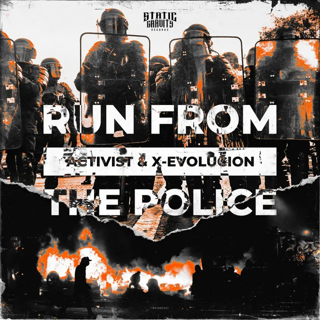 Run From The Police by Activist, X-EVOLUCION - Mainsteam Hardstyle cover art