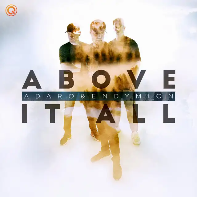 Above It All by Adaro, Endymion - Hardstyle cover art
