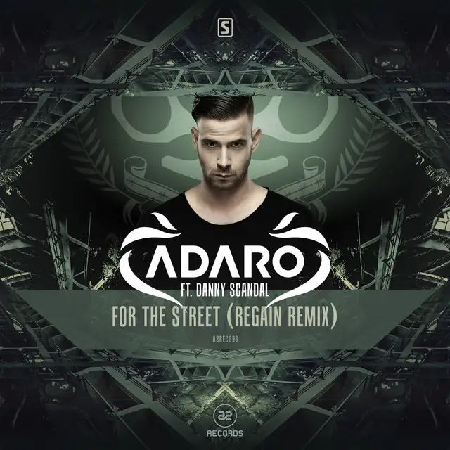 For The Street - Regain Remix by Adaro, Danny Scandal - Hardstyle cover art