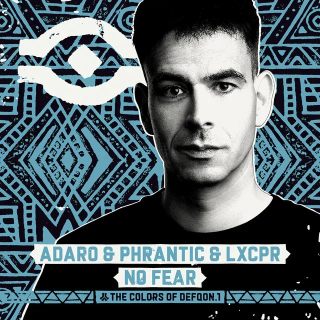 No Fear by Adaro, Phrantic, LXCPR - Hardstyle cover art