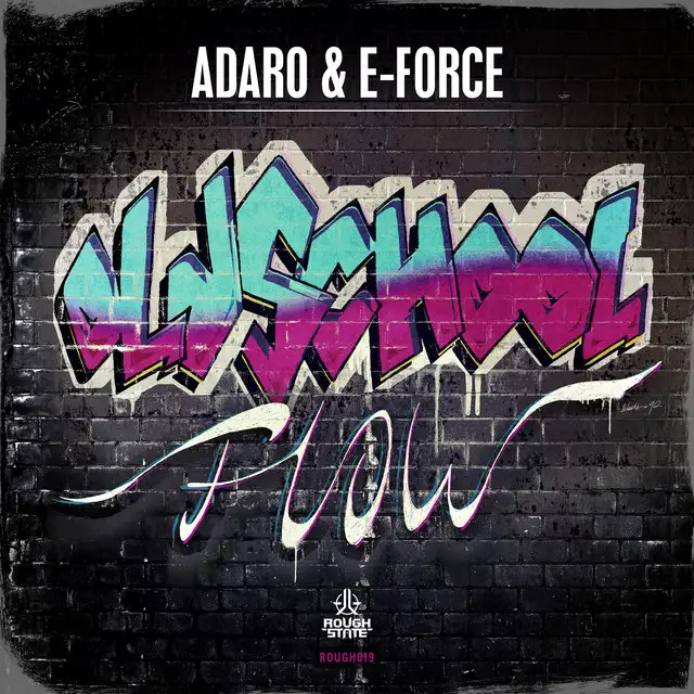Oldschool Flow - Radio Edit by Adaro, E-Force - Hardstyle cover art
