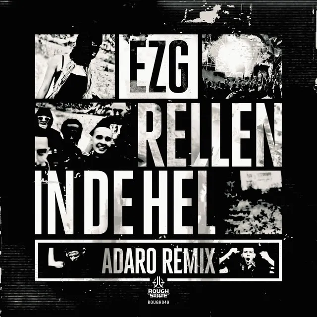 Rellen in de Hel (Adaro Remix) by Adaro, EZG - Hardstyle cover art