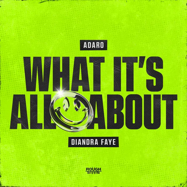 What It's All About by Adaro, Diandra Faye - Hardstyle cover art