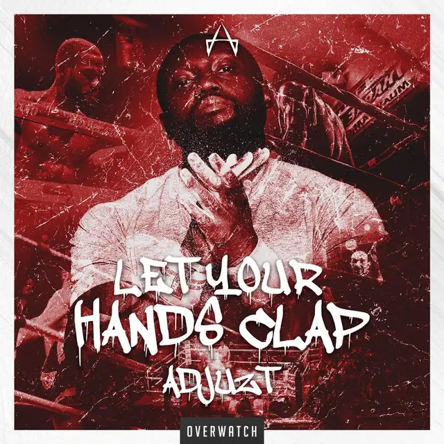 Let Your Hands Clap by Adjuzt - Rawstyle cover art