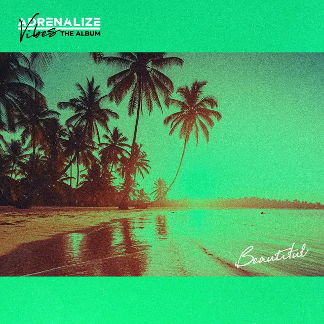 Beautiful by Adrenalize - Hardstyle cover art