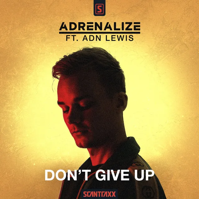 Don't Give Up by Adrenalize, ADN Lewis - Hardstyle cover art