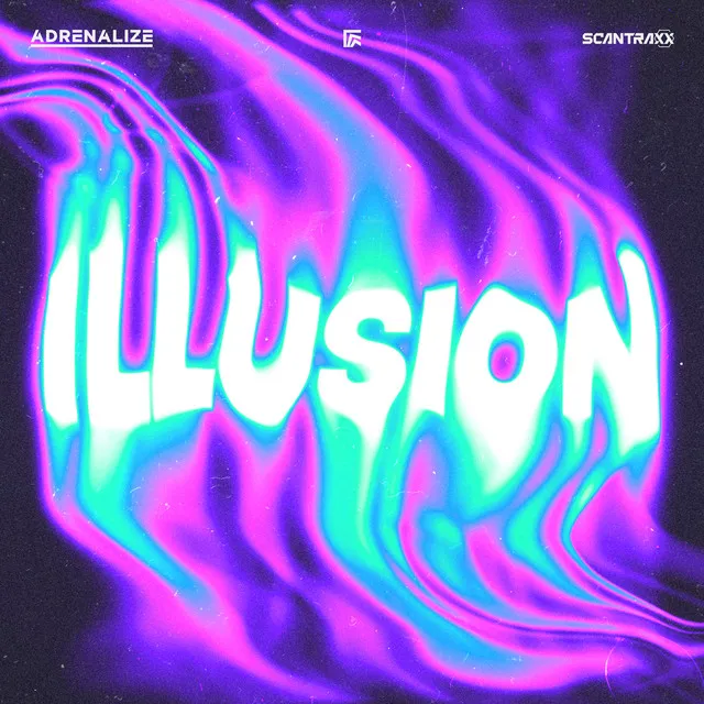 Illusion by Adrenalize - Hardstyle cover art