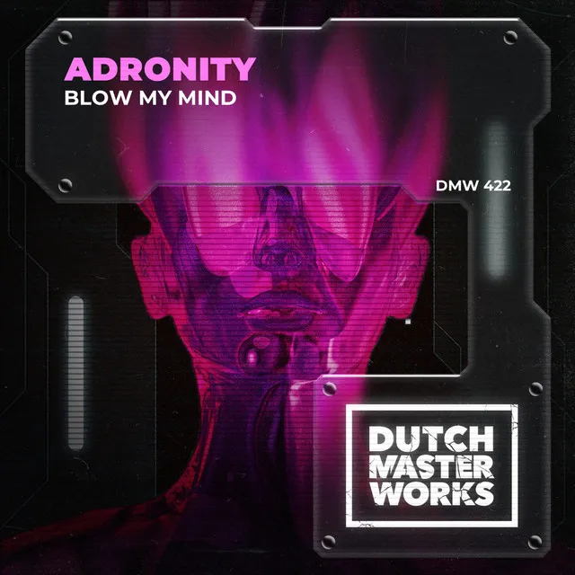 Blow My Mind by Adronity - Hardstyle cover art