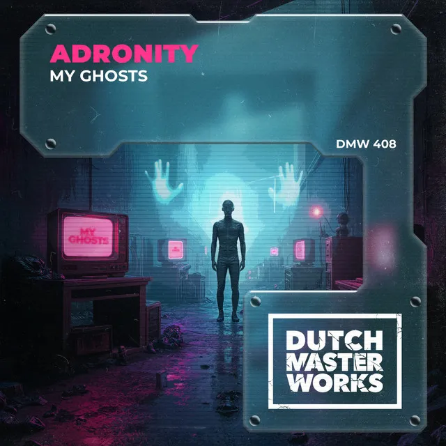 My Ghosts by Adronity - Hardstyle cover art