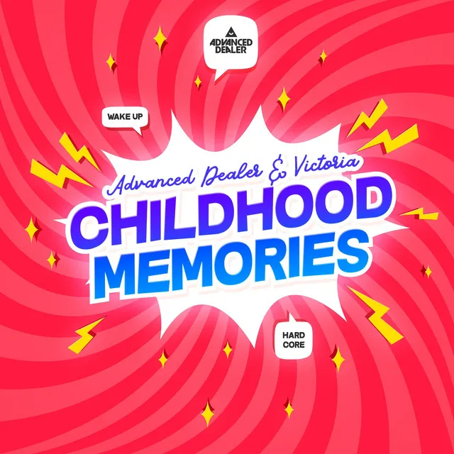 Childhood Memories by Advanced Dealer, RAVE NRG - Frenchcore cover art