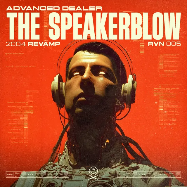 The Speakerblow - 2004 Revamp by Advanced Dealer, RAVE NRG - Frenchcore cover art