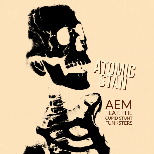 Atomic Stan by AEM, the cupid stunt funksters - Hardstyle cover art