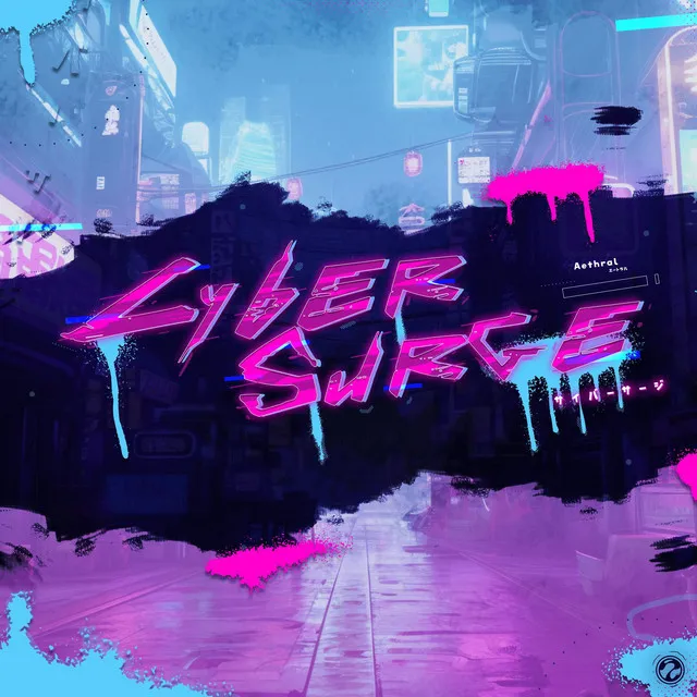 Cyber Surge by Aethral - Happy Hardcore cover art