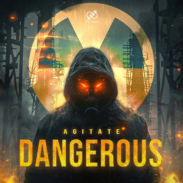 Dangerous by Agitate - Hardstyle cover art
