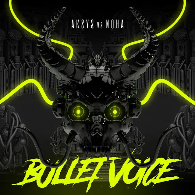 Bullet Voice by Aksys, NOHA - Frenchcore cover art