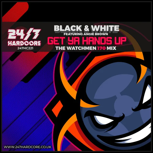 Get Ya Hands Up! - The Watchmen 170 Mix by Al Storm, Angie Brown, The Watchmen, Bishop, Black & White - Happy Hardcore cover art