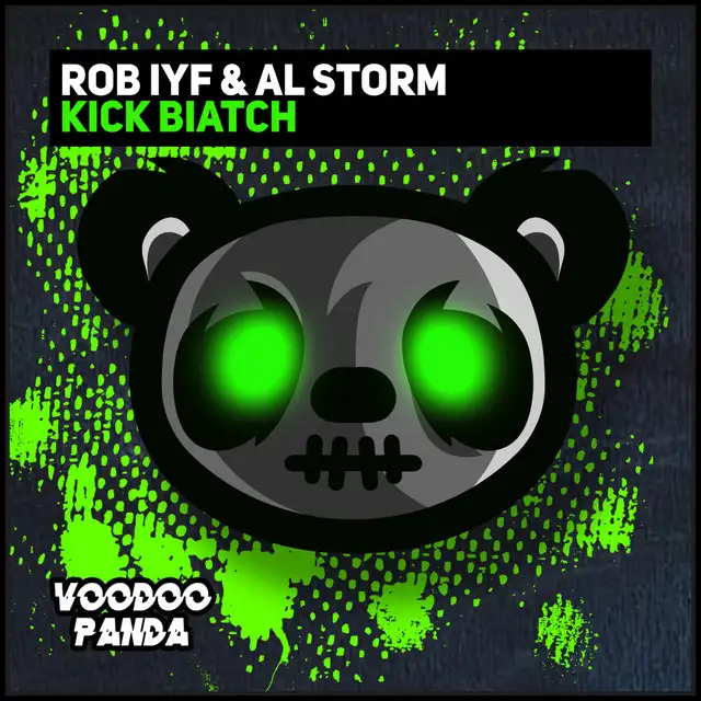 Kick Biatch - Radio Mix by Al Storm, Rob IYF - Happy Hardcore cover art
