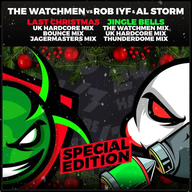 Last Christmas - Jägermasters Mix by Al Storm, Rob IYF, The Watchmen, jägermasters - Happy Hardcore cover art