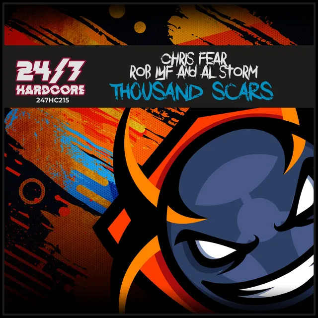 Thousand Scars by Al Storm, Rob IYF, Chris Fear - Happy Hardcore cover art