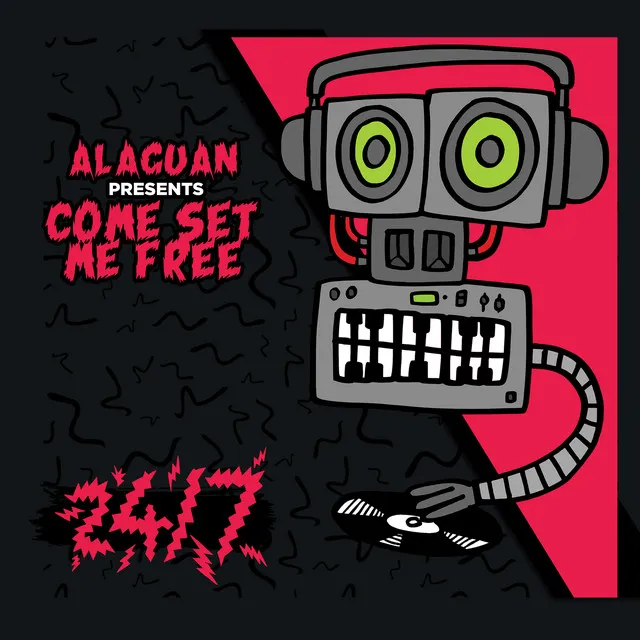 Come Set Me Free - Radio Mix by Alaguan - Happy Hardcore cover art