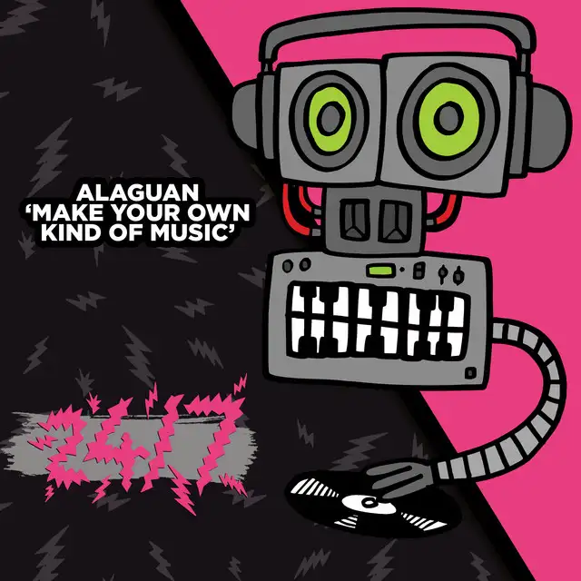 Make Your Own Kind Of Music - Radio Mix by Alaguan - Happy Hardcore cover art