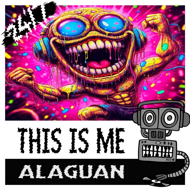 This Is Me by Alaguan, 24/7 Hardcore - Happy Hardcore cover art