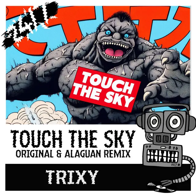 Touch The Sky - Alaguan Remix by Alaguan, Trixy - Happy Hardcore cover art