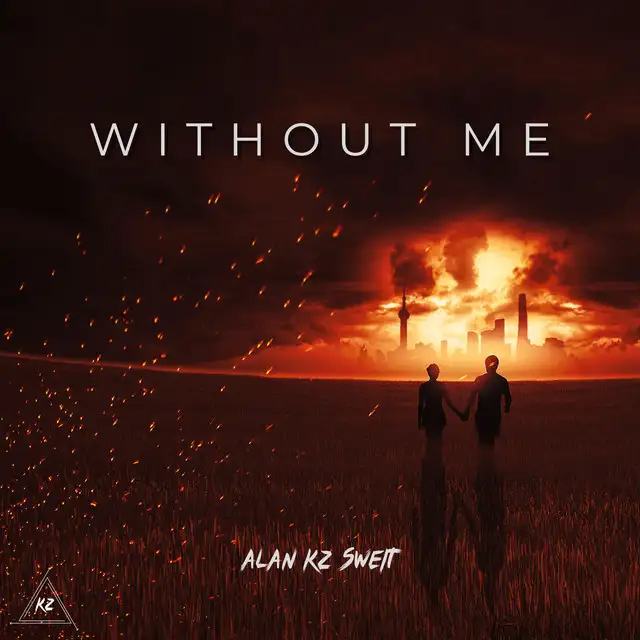Without Me by Alan Kz Sweit - Hardstyle cover art