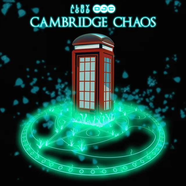 Cambridge Chaos by Alby Loud, DJC - Doomcore cover art