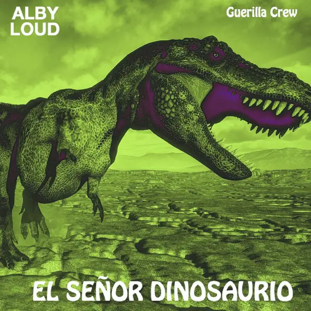 El Señor Dinosaurio by Alby Loud - Doomcore cover art